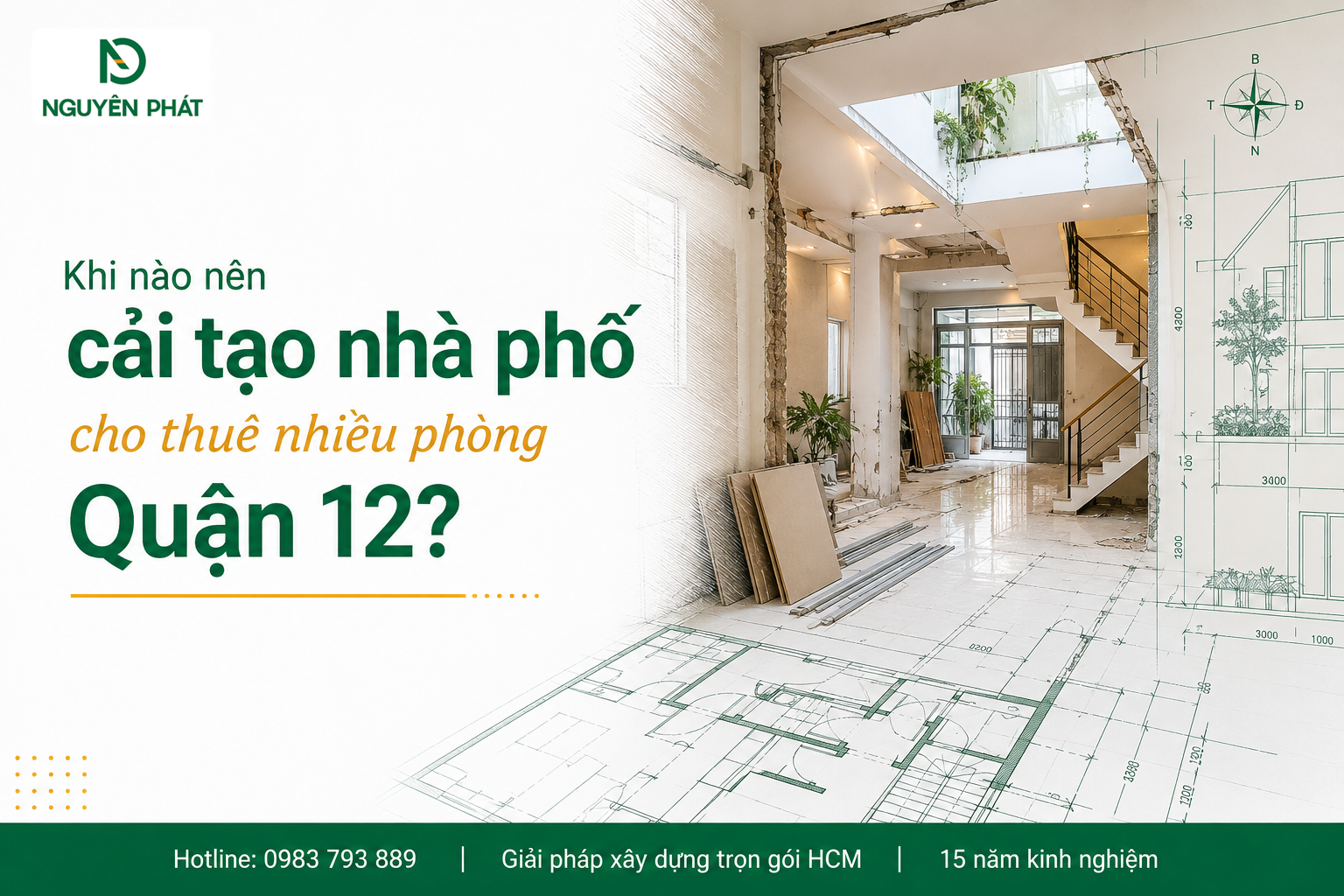 Khi nào nên cải tạo nhà phố cho thuê nhiều phòng Quận 12?