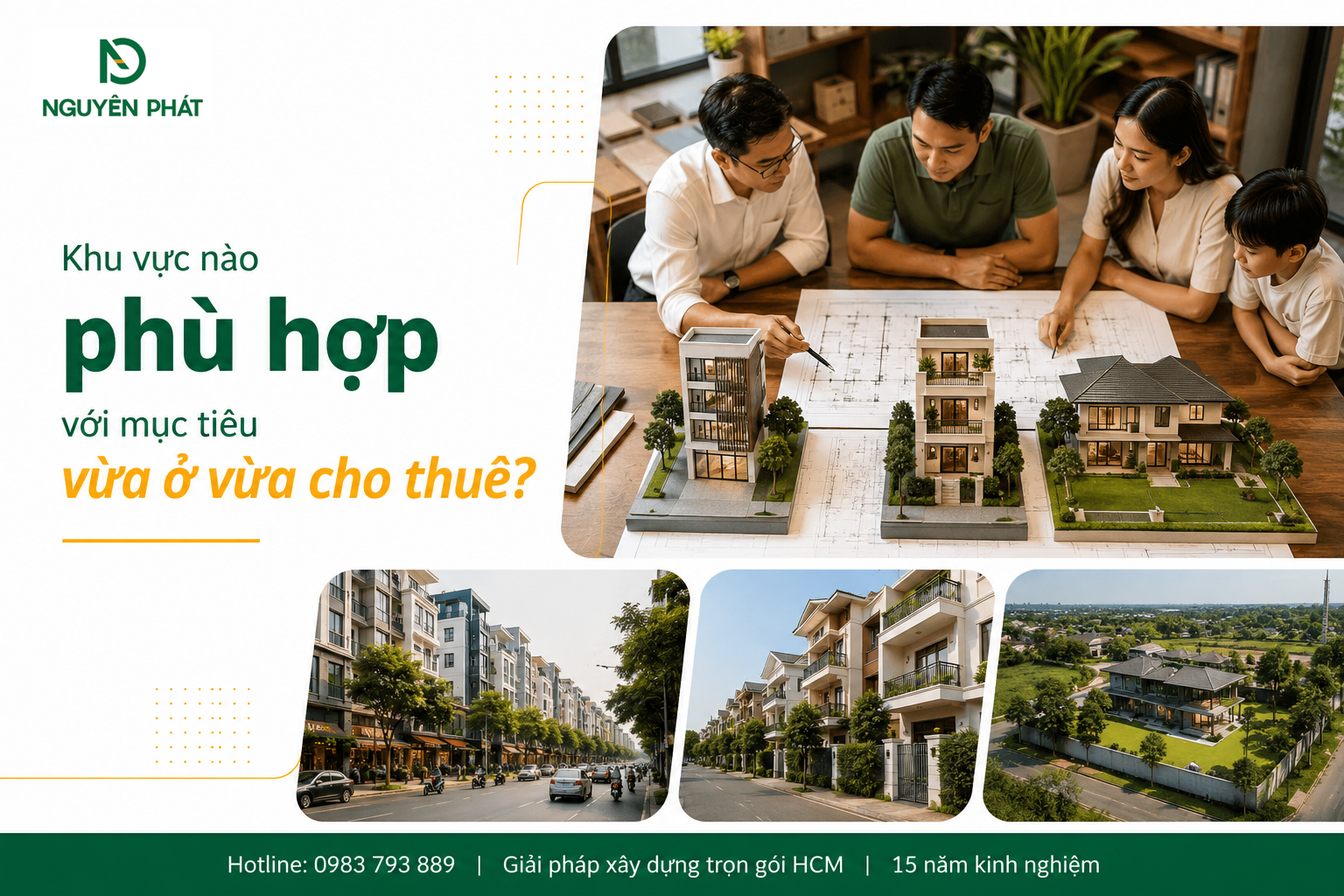 Khu vực nào phù hợp với mục tiêu vừa ở vừa cho thuê?