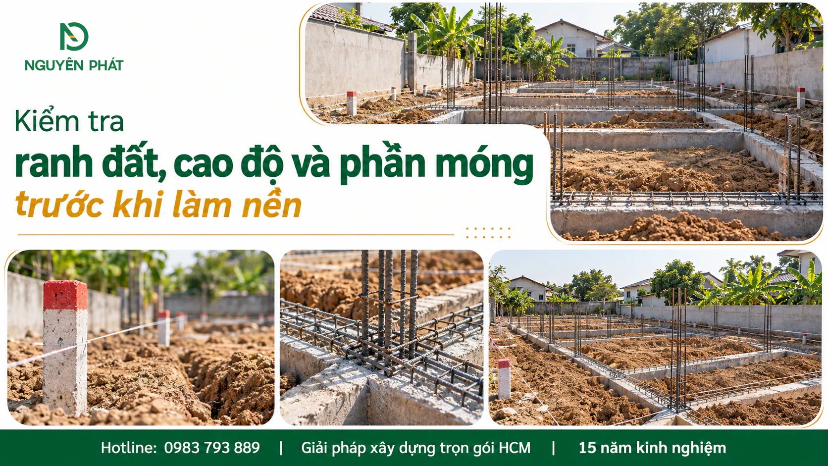 Kiểm tra ranh đất, cao độ và móng nhà cấp 4 trước khi làm nền - Nguyên Phát (NP Group)
