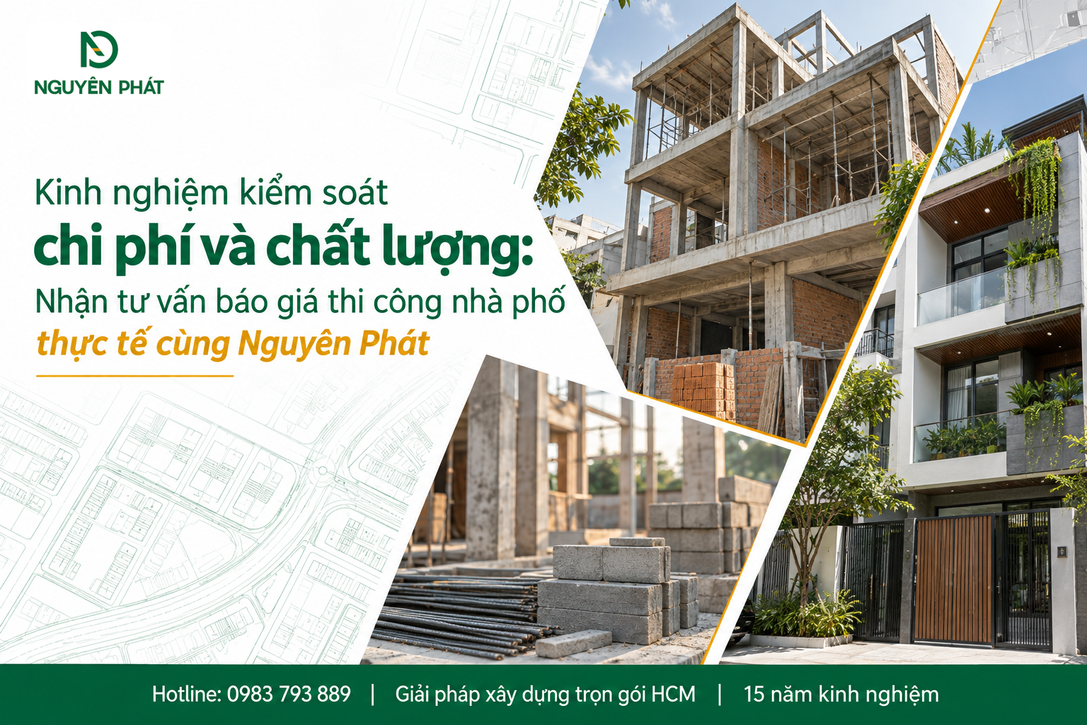 Tư vấn báo giá thi công nhà phố thực tế Nguyên Phát (NP Group)
