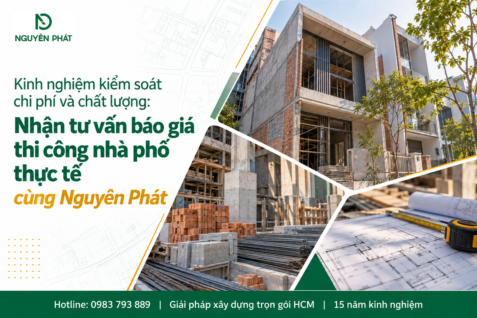 Tư vấn báo giá thi công nhà phố và kiểm soát chi phí chất lượng - Nguyên Phát (NP Group)