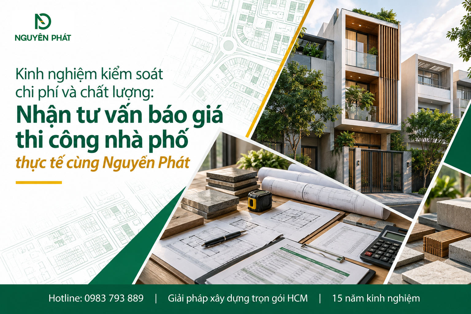 Tư vấn báo giá thi công nhà phố và kiểm soát chi phí - Nguyên Phát (NP Group)