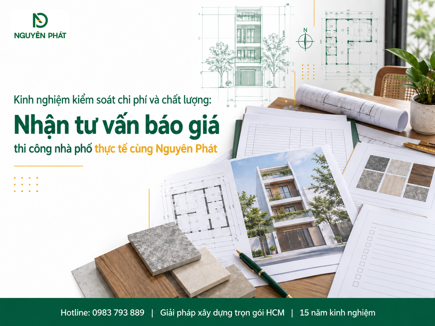 Tư vấn báo giá thi công nhà phố và kiểm soát chi phí - Nguyên Phát (NP Group)