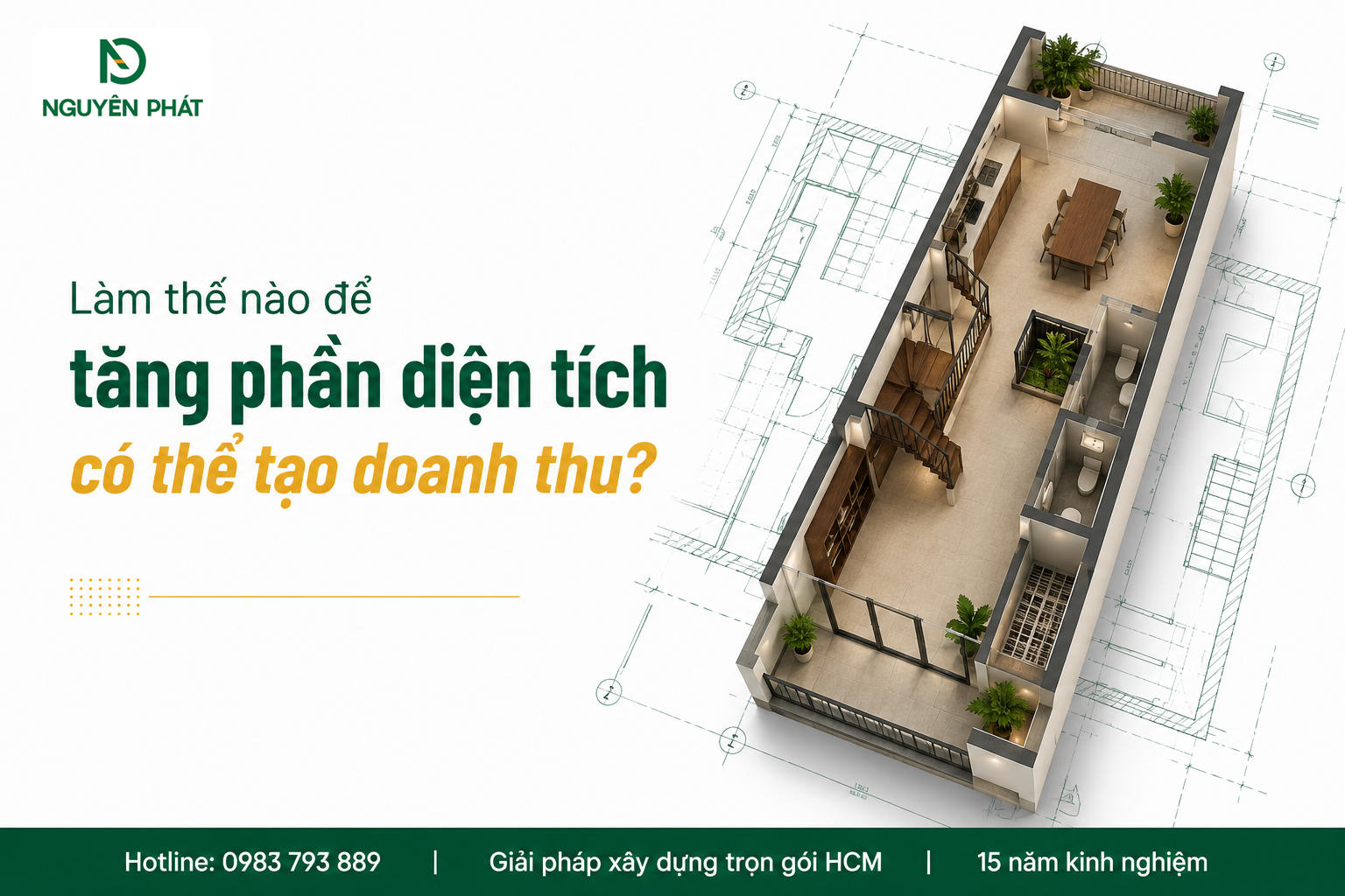 Làm thế nào để tăng phần diện tích có thể tạo doanh thu?