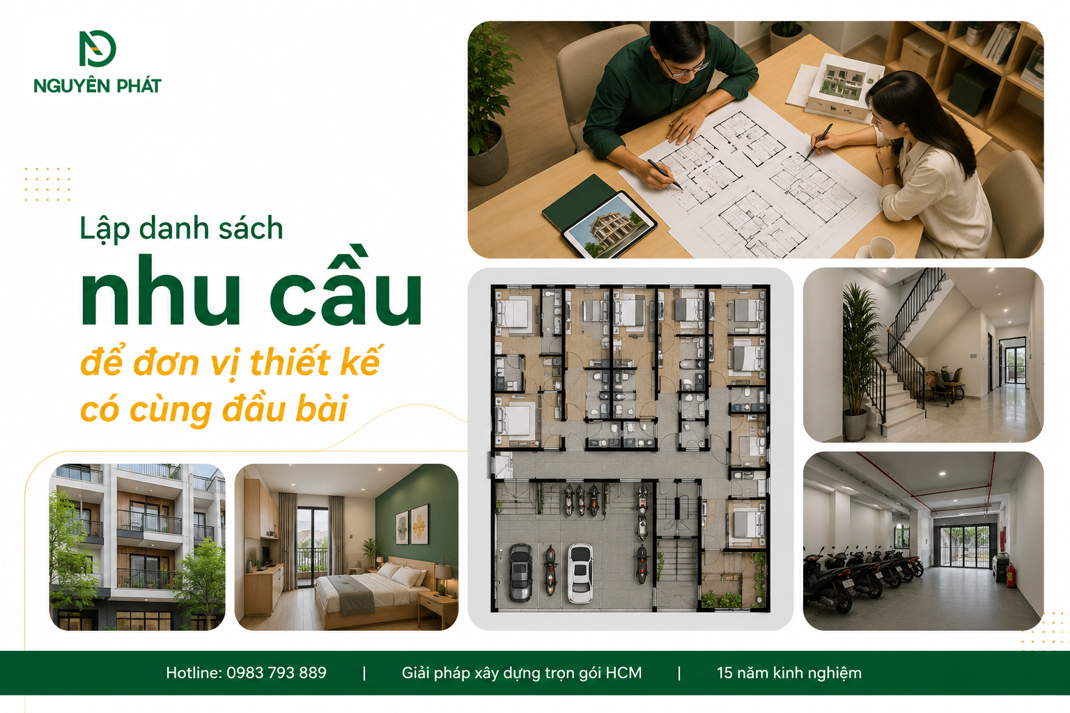 Lập danh sách nhu cầu để đơn vị thiết kế có cùng đầu bài