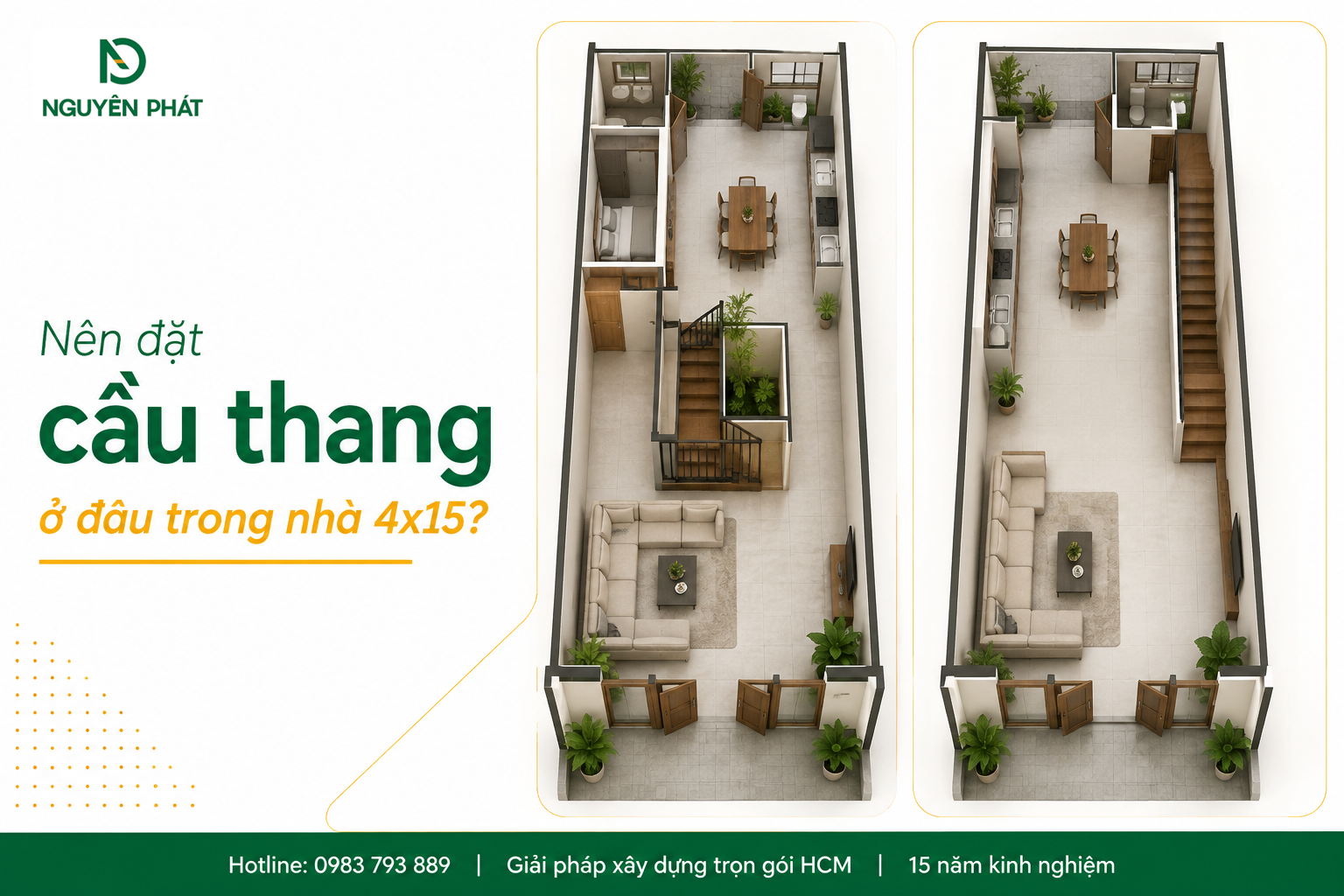 Nên đặt cầu thang ở đâu trong nhà 4x15?