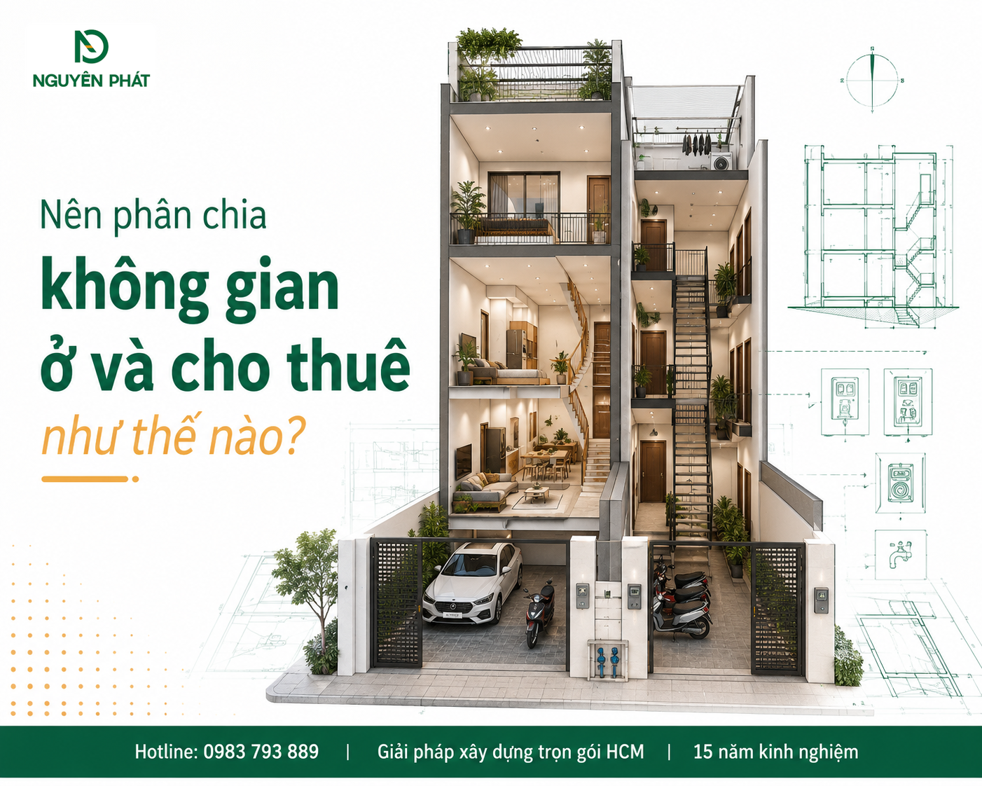 Nên phân chia không gian ở và cho thuê như thế nào?