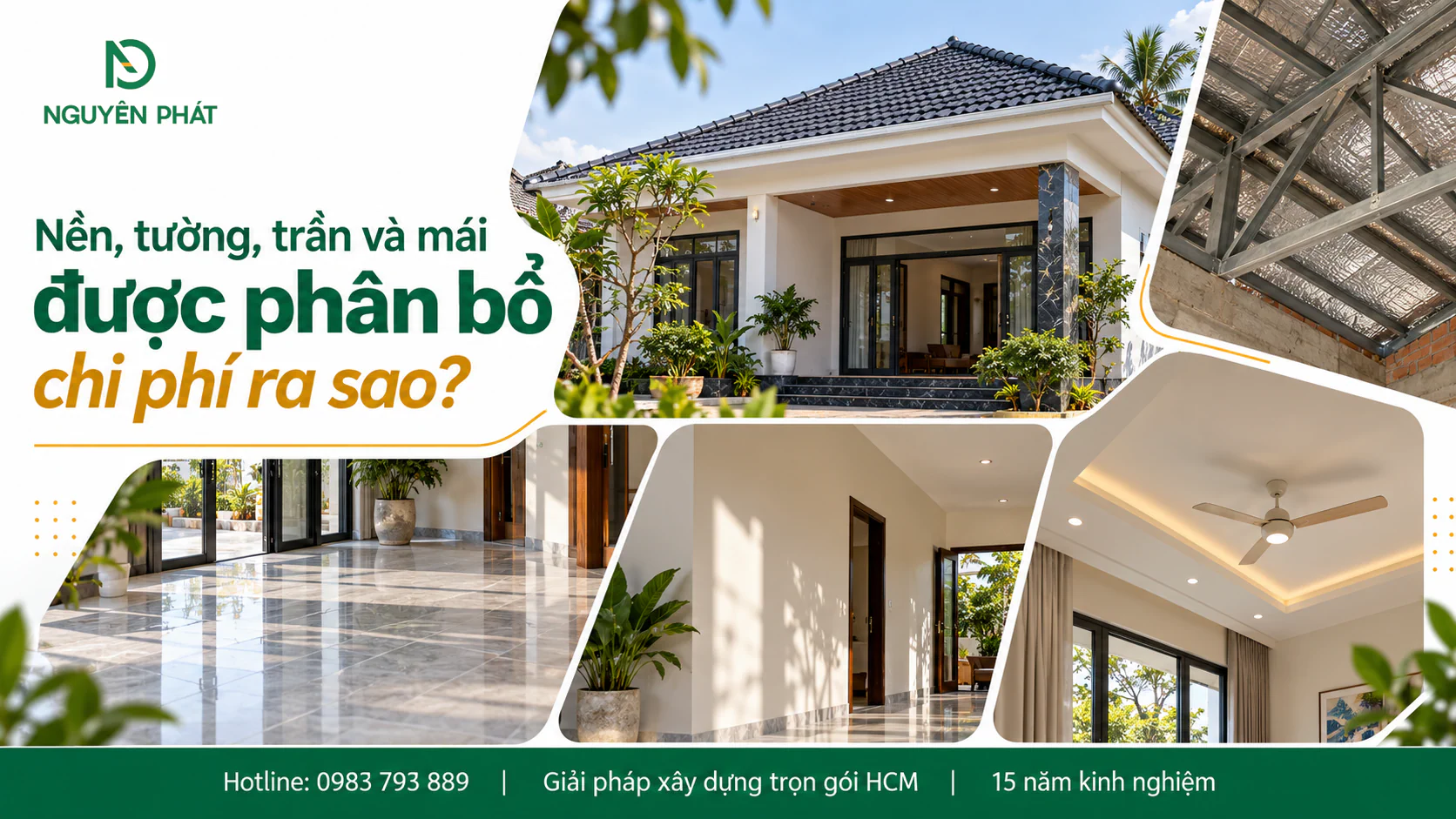 Phân bổ chi phí hoàn thiện nền, tường, trần và mái nhà cấp 4 - Nguyên Phát (NP Group)