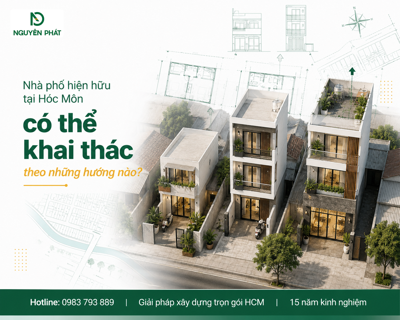Nhà phố hiện hữu tại Hóc Môn có thể khai thác theo những hướng nào?