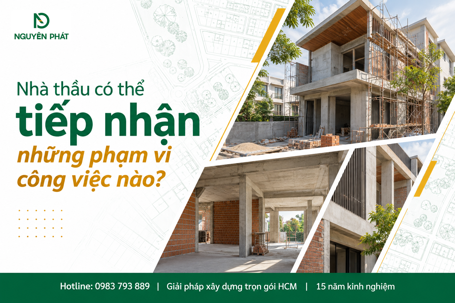 Phạm vi công việc thi công nhà phố chuyên nghiệp - Nguyên Phát (NP Group)