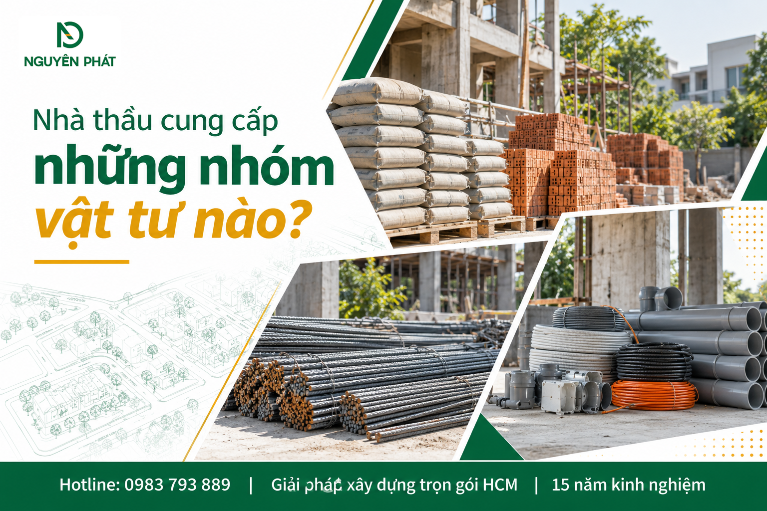 Nhóm vật tư xây dựng phần thô được cung cấp bởi Nguyên Phát (NP Group)