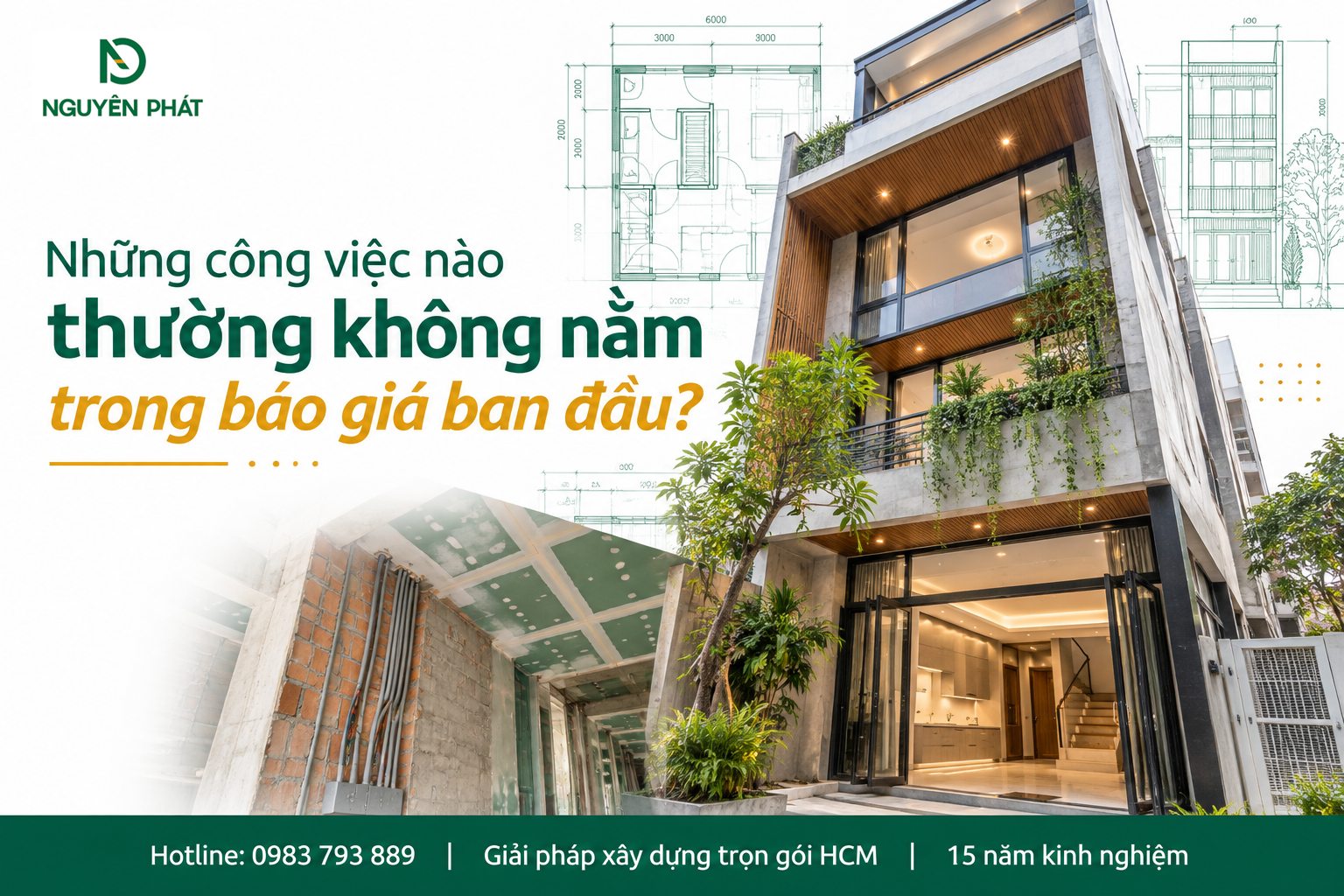 Các công việc thường phát sinh ngoài báo giá ban đầu - Nguyên Phát (NP Group)