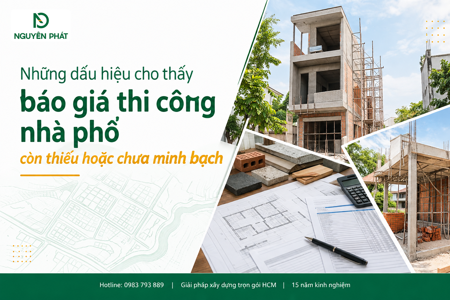 Dấu hiệu báo giá thi công nhà phố chưa minh bạch - Nguyên Phát (NP Group)