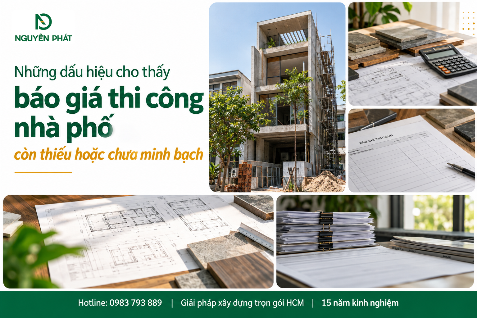 Kiểm tra tính minh bạch của báo giá thi công nhà phố - Nguyên Phát (NP Group)