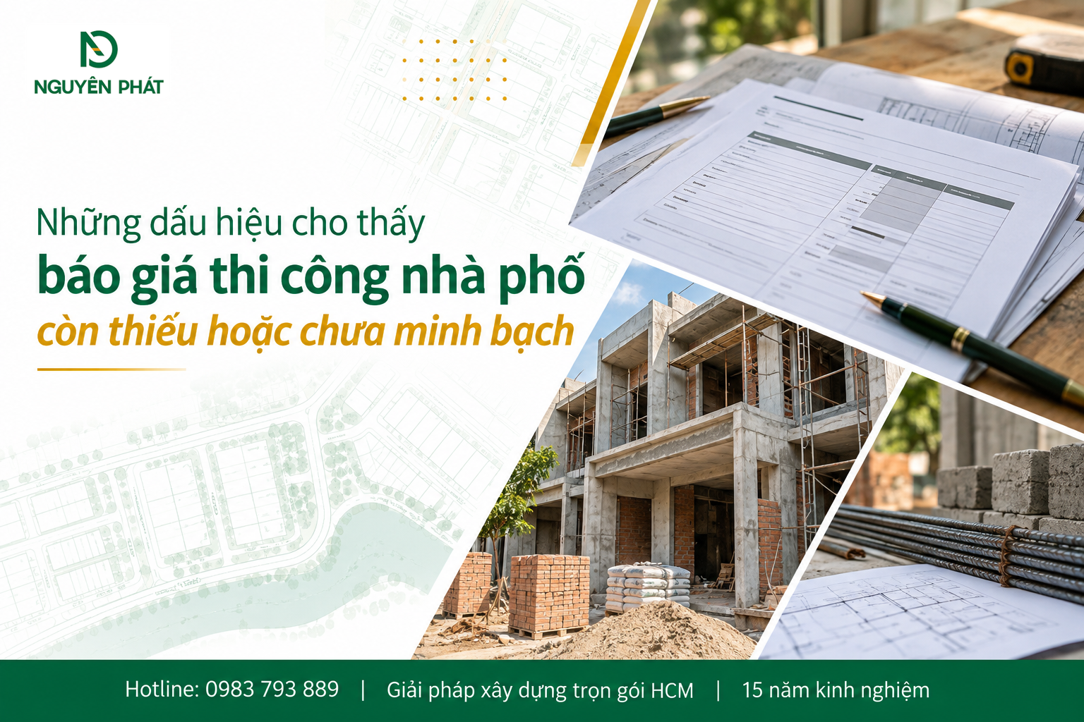 Kiểm tra báo giá thi công nhà phố minh bạch - Nguyên Phát (NP Group)