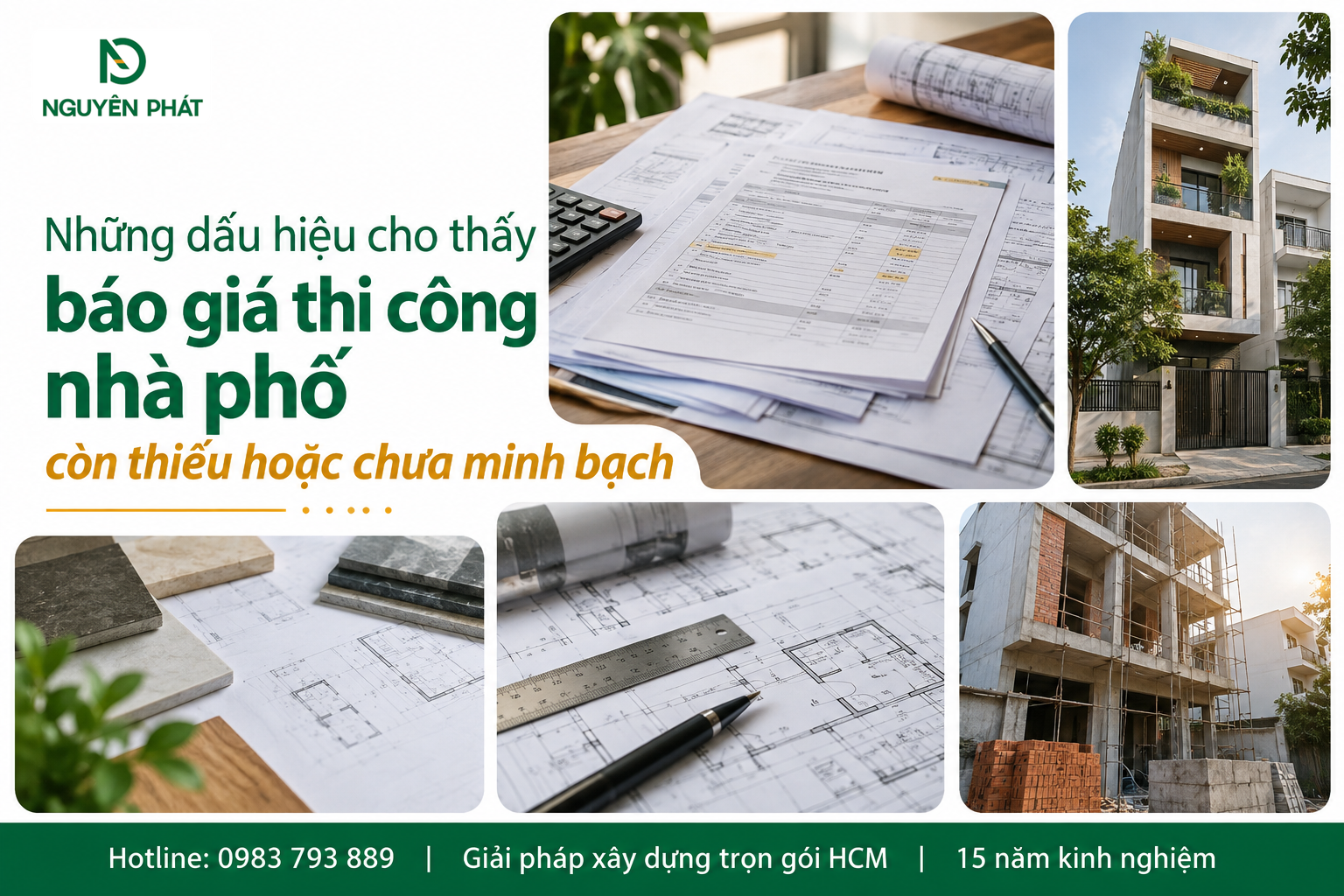 Kiểm tra báo giá thi công nhà phố minh bạch - Nguyên Phát (NP Group)