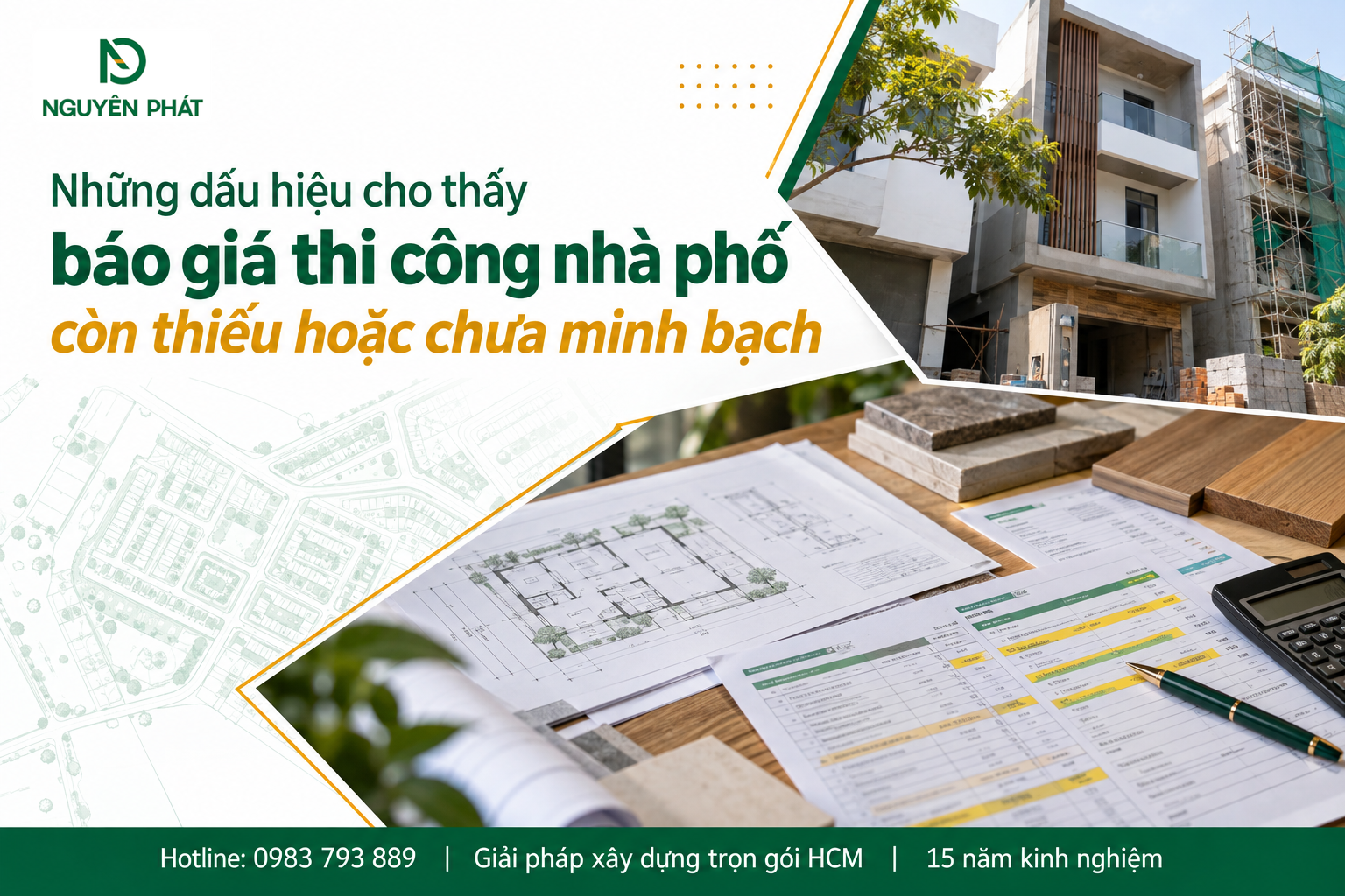 Kiểm tra tính minh bạch của báo giá thi công nhà phố - Nguyên Phát (NP Group)