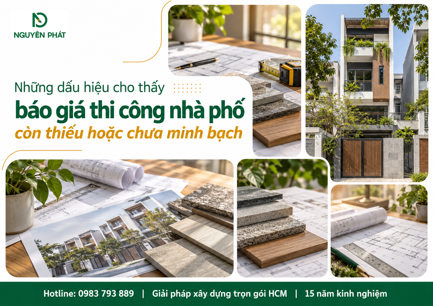 Kiểm tra báo giá thi công nhà phố minh bạch cùng Nguyên Phát (NP Group)