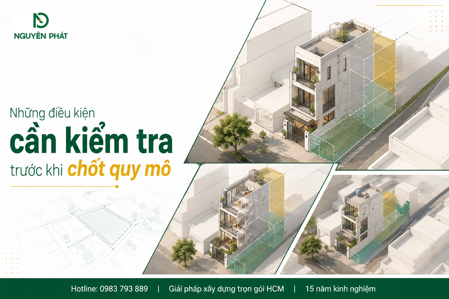Những điều kiện cần kiểm tra trước khi chốt quy mô