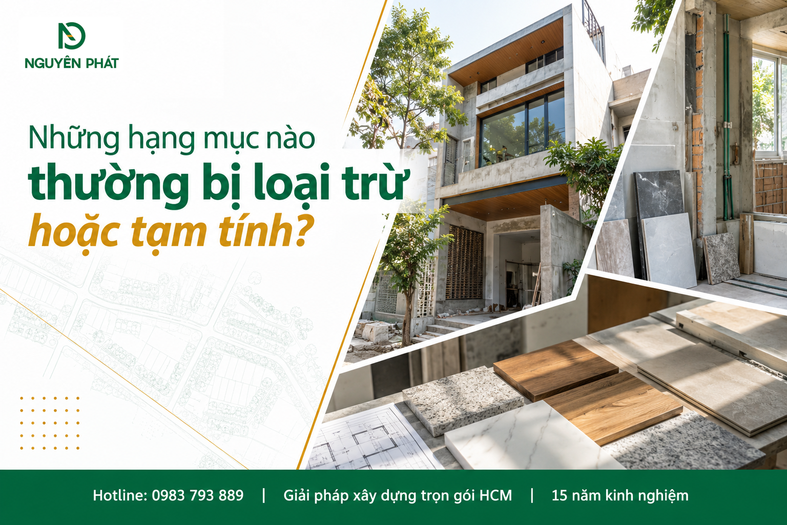 Các hạng mục loại trừ và tạm tính trong báo giá hoàn thiện - Nguyên Phát (NP Group)