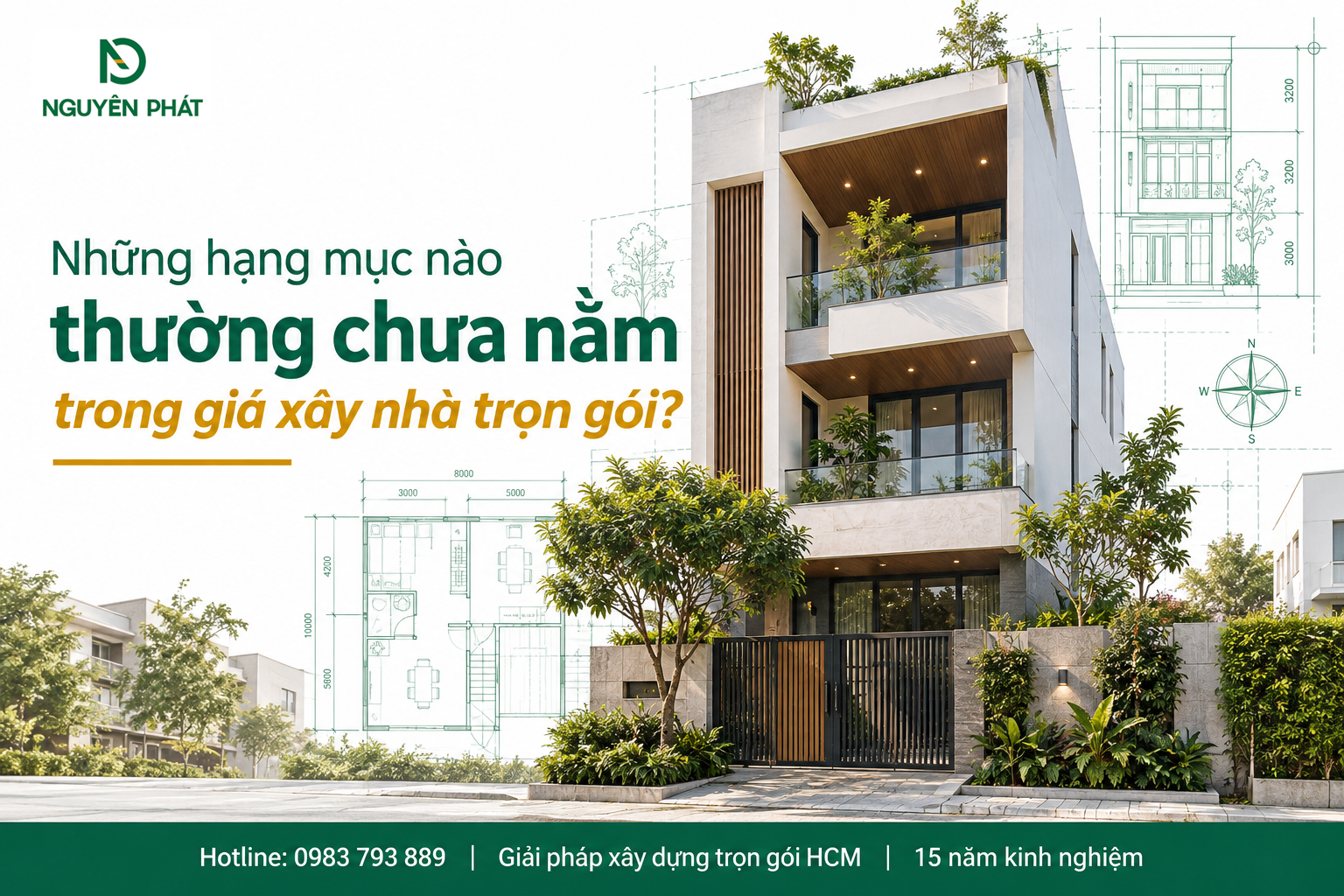 Các hạng mục có thể chưa gồm trong giá xây nhà trọn gói – Nguyên Phát (NP Group)