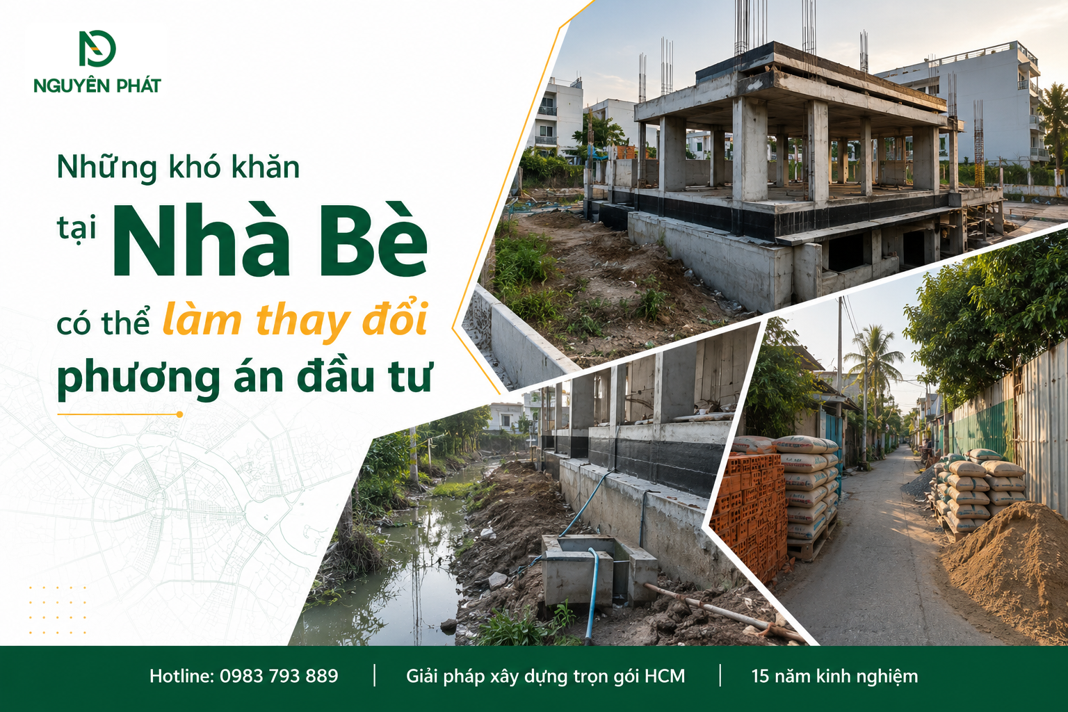 Những khó khăn tại Nhà Bè có thể làm thay đổi phương án đầu tư