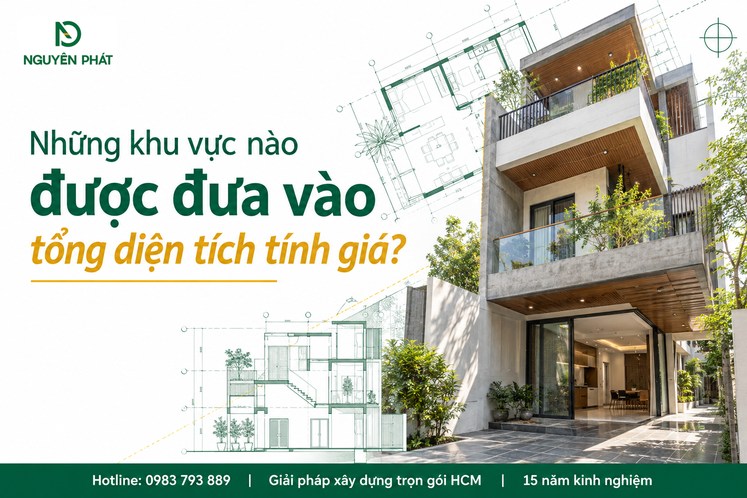 Các khu vực tính vào tổng diện tích xây dựng nhà ở - Nguyên Phát (NP Group)