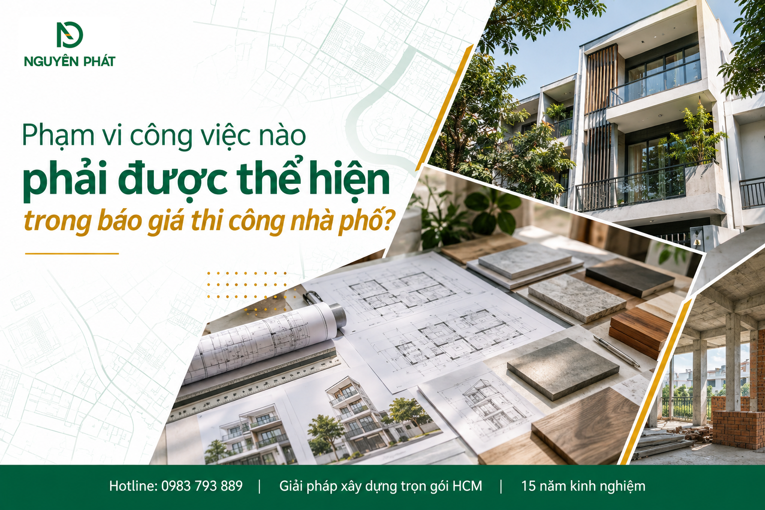 Phạm vi công việc trong báo giá thi công xây dựng nhà phố - Nguyên Phát (NP Group)