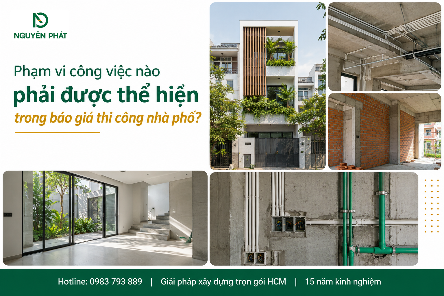 Phạm vi công việc thi công nhà phố chi tiết - Nguyên Phát (NP Group)
