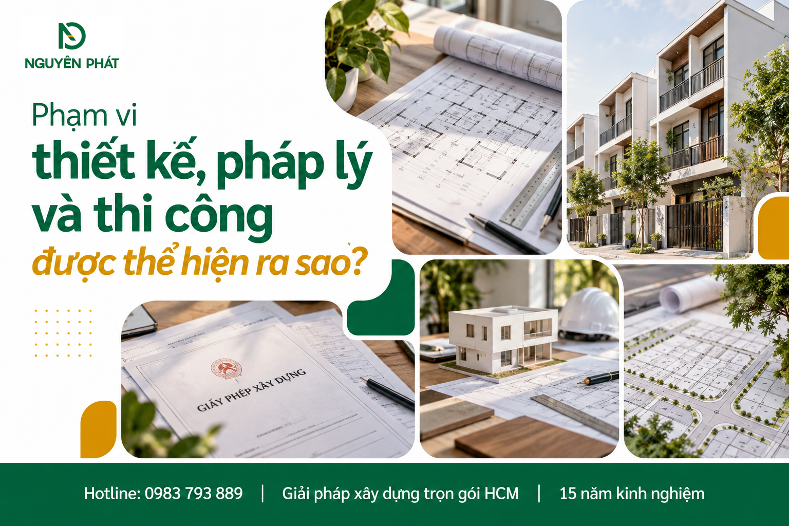 Phạm vi thiết kế pháp lý thi công nhà trọn gói Nguyên Phát (NP Group)