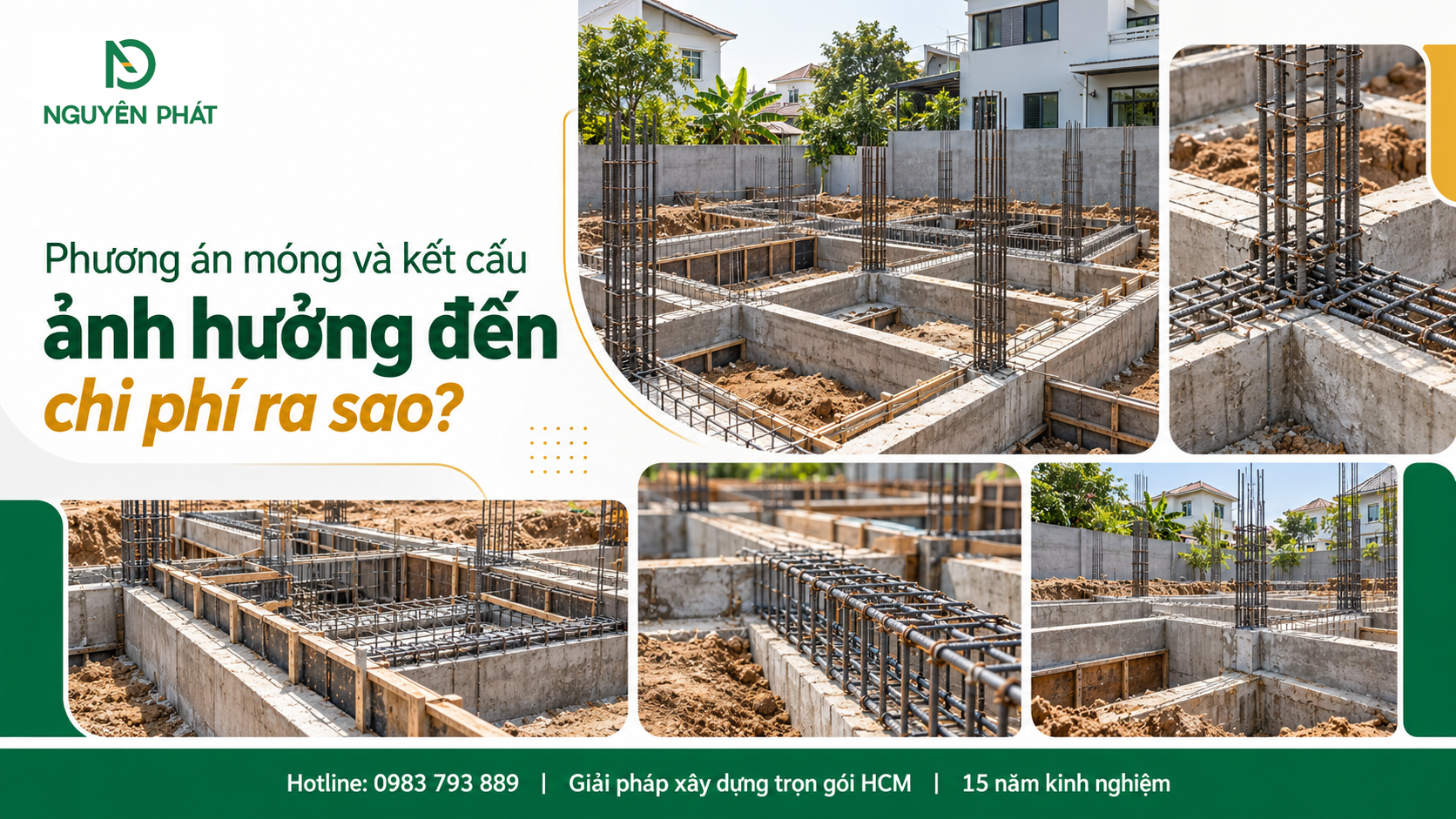 Thi công móng và kết cấu bê tông cốt thép ảnh hưởng chi phí nhà 2 tầng - Nguyên Phát (NP Group)