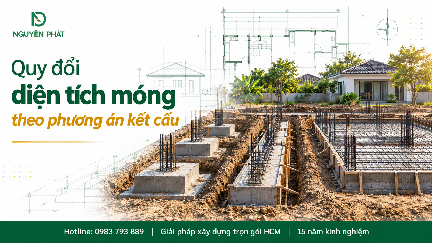 Các phương án kết cấu móng và cách quy đổi diện tích móng nhà cấp 4 - Nguyên Phát (NP Group)