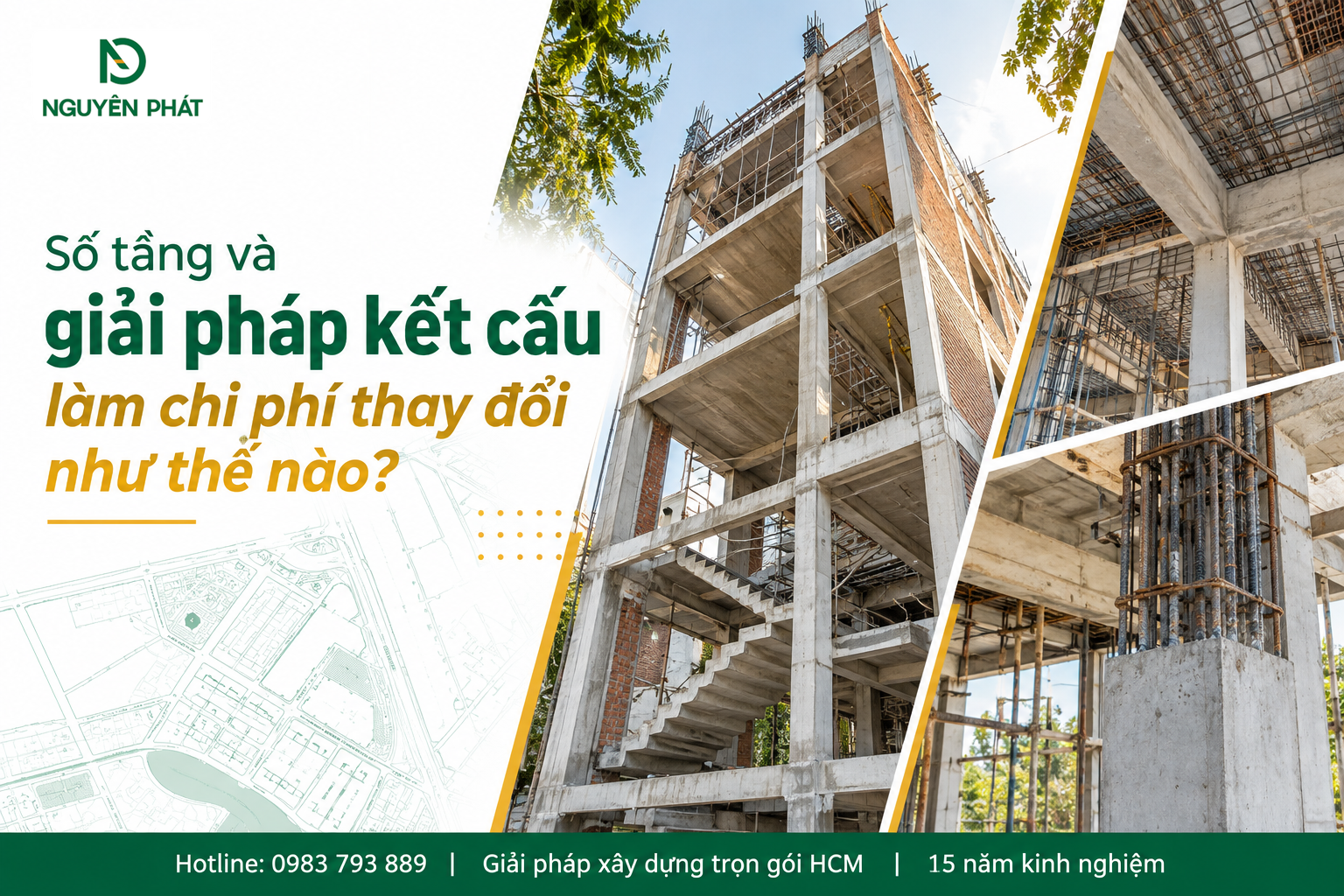 Giải pháp kết cấu và số tầng ảnh hưởng đến giá thi công phần thô - Nguyên Phát (NP Group)