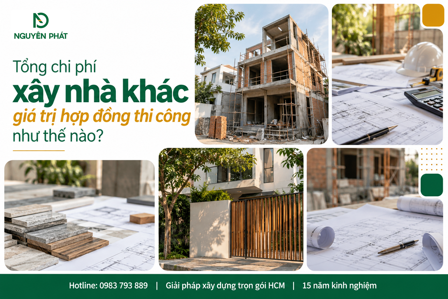 Tổng chi phí xây dựng nhà ở và ngân sách dự án - Nguyên Phát (NP Group)