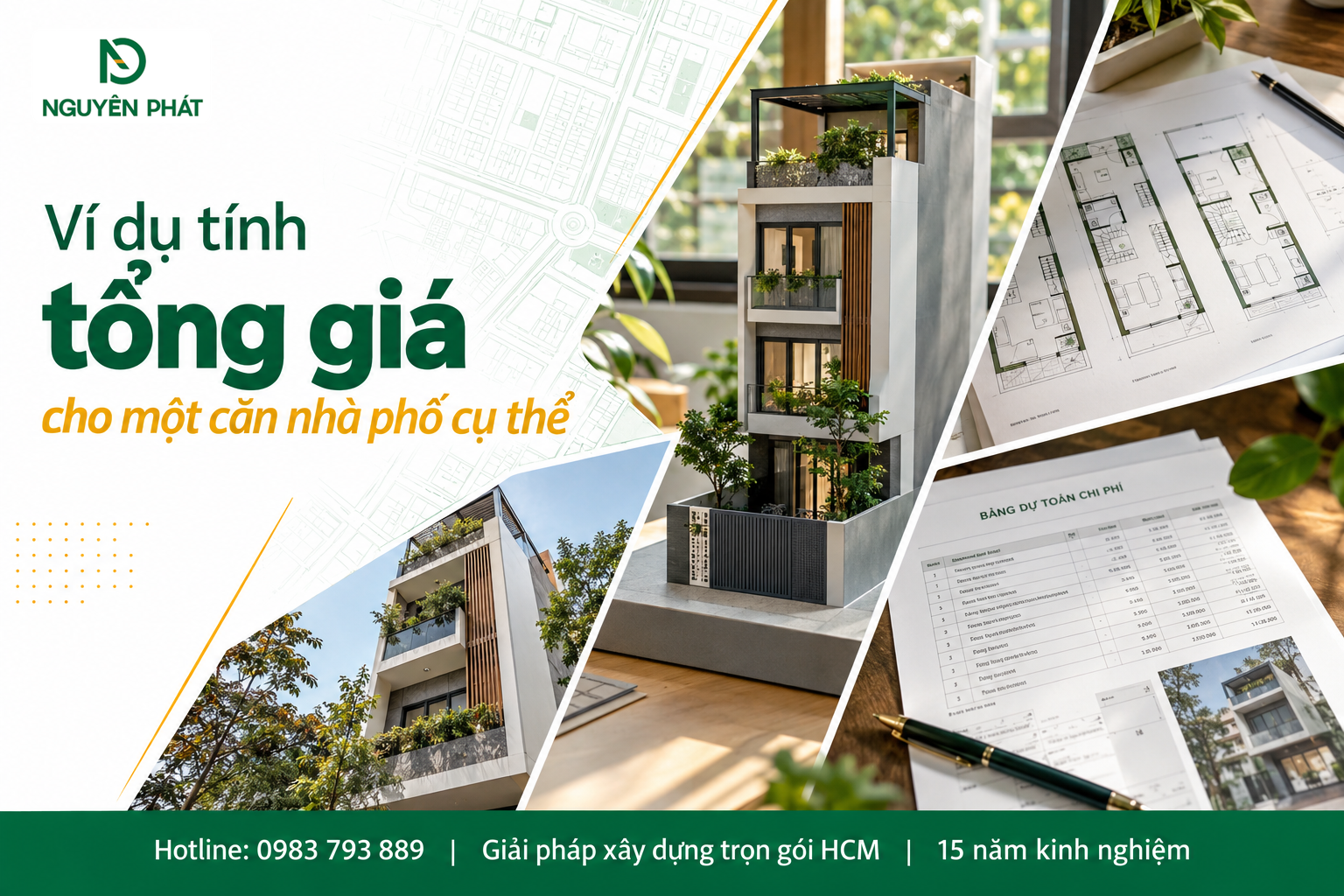 Ví dụ tính tổng chi phí xây dựng một căn nhà phố - Nguyên Phát (NP Group)