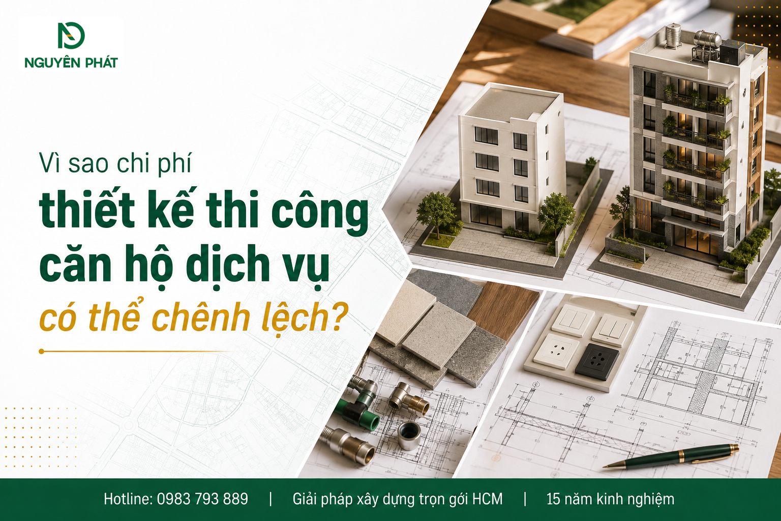 Vì sao chi phí thiết kế thi công căn hộ dịch vụ có thể chênh lệch?