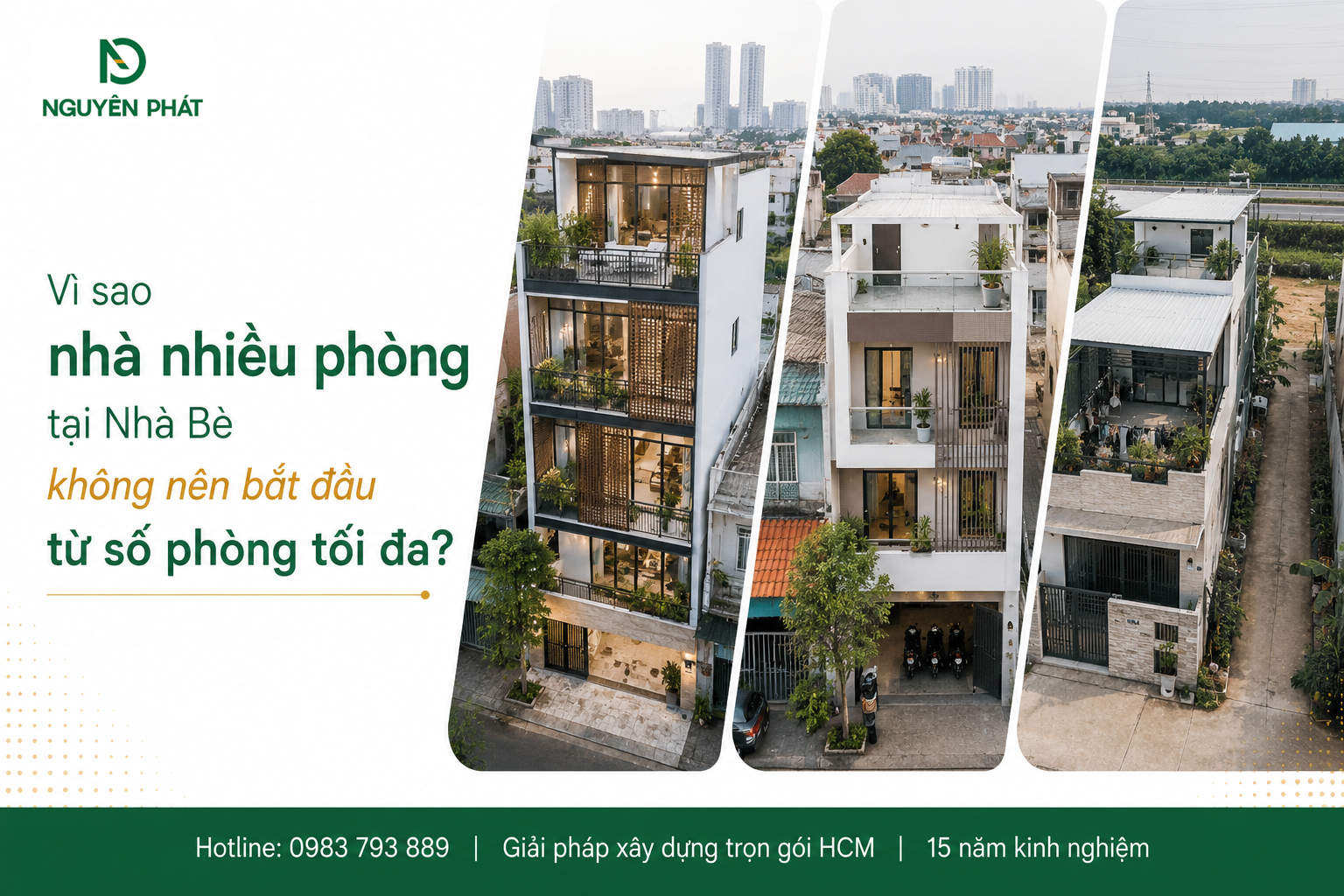 Vì sao nhà nhiều phòng tại Nhà Bè không nên bắt đầu từ số phòng tối đa?