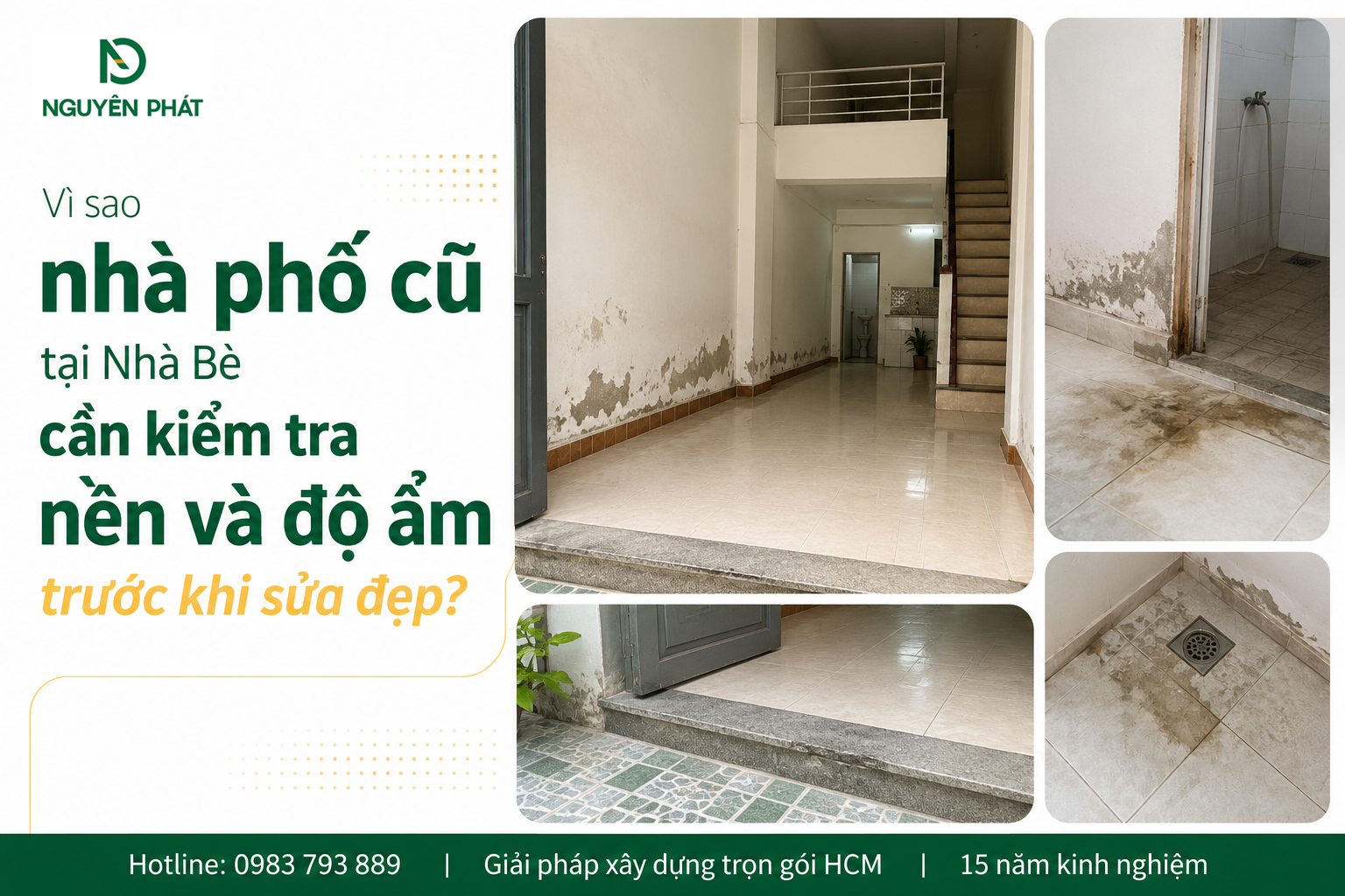 Vì sao nhà phố cũ tại Nhà Bè cần kiểm tra nền và độ ẩm trước khi sửa đẹp?