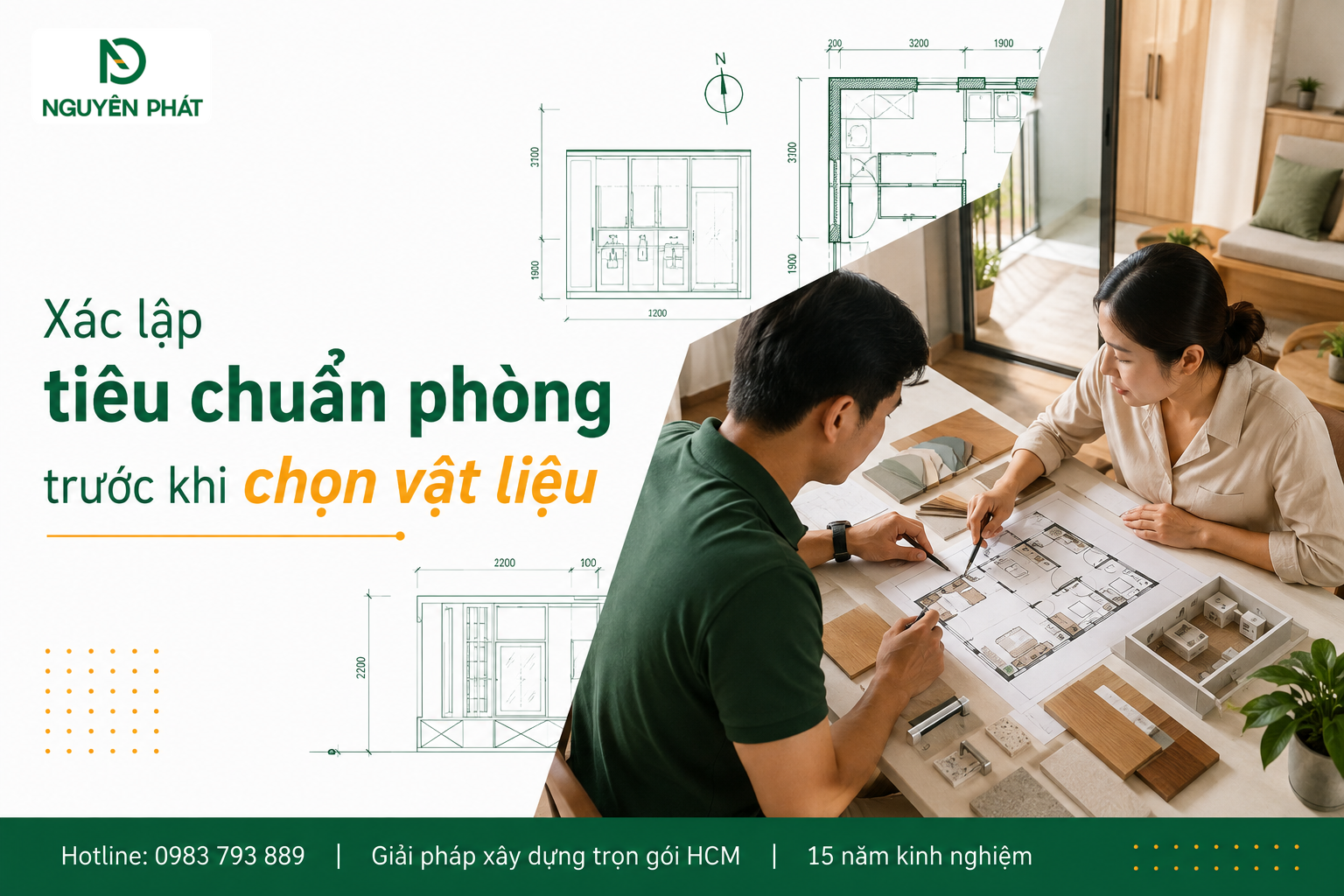 Xác lập tiêu chuẩn phòng trước khi chọn vật liệu