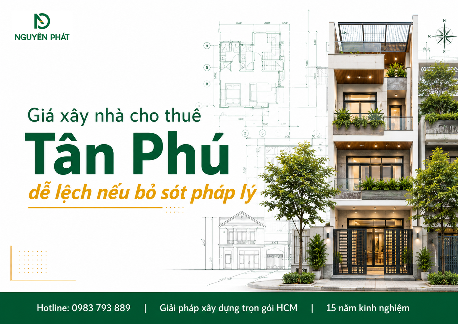 Giá xây nhà cho thuê Tân Phú dễ lệch nếu bỏ sót pháp lý